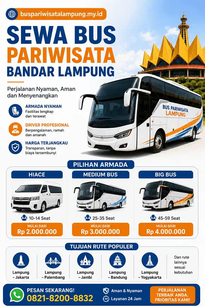 Sewa Bus Pariwisata Bandar Lampung Paket Hiace, Medium Bus dan Big Bus